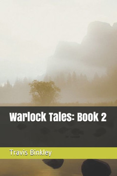 Warlock Tales: Book 2 Warlock Tales: Book 2
