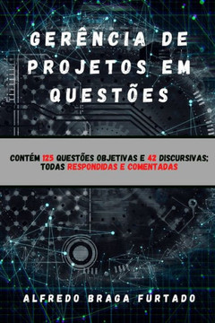 Ger?ncia de Projetos em Quest?es
