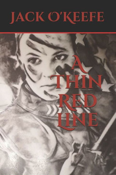 A Thin Red Line: Second Edition