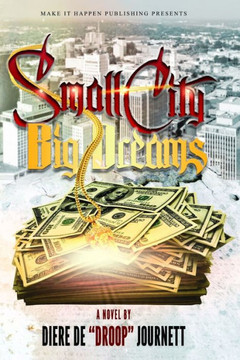 Small City, Big Dreams