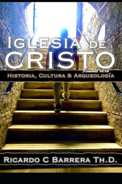 Iglesia de Cristo: Historia Cultura & Arqueolog?a