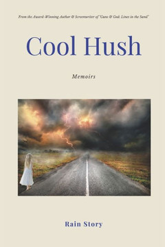 Cool Hush: Memoirs