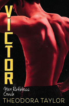 Victor: Her Ruthless Crush