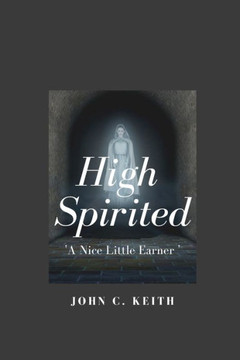 High Spirited: 'A Nice Little Earner'
