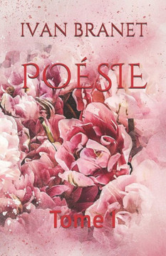 Po?sie: Tome I