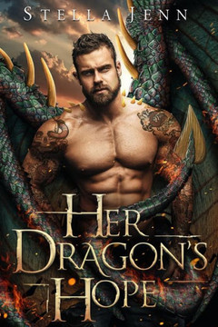 Her Dragon's Hope: A Dragon Shifter Romance