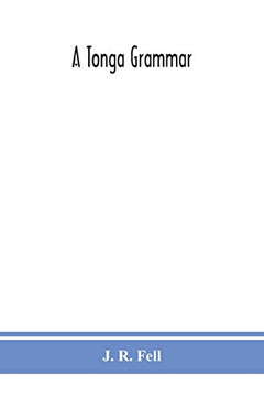 A Tonga grammar - Paperback A Tonga grammar - Paperback