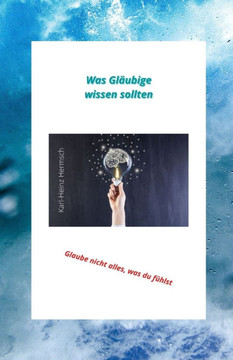 Was Gl?ubige wissen sollten