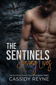 The Sentinels 3: Saving Lives