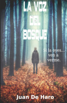 La voz del bosque