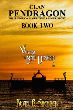 Clan Pendragon: Voyage of the B?d Dragain