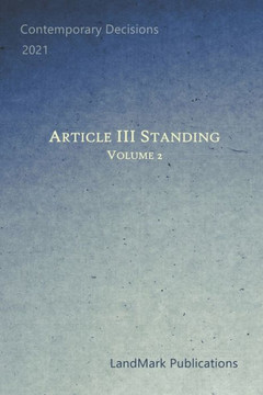 Article III Standing: Volume 2