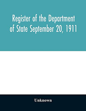 Register of the Department of State September 20, 1911