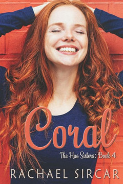 Coral: The Hue Sisters - Book 4