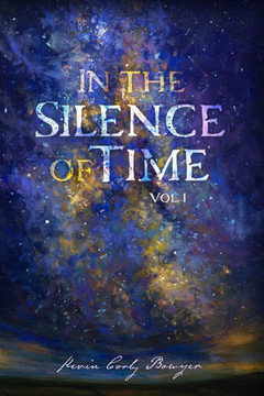 In the Silence of Time, Vol. 1
