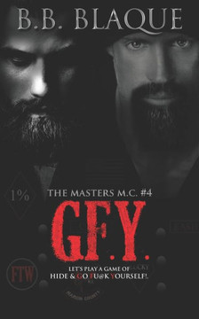 The Masters M.C.: G.F.Y.