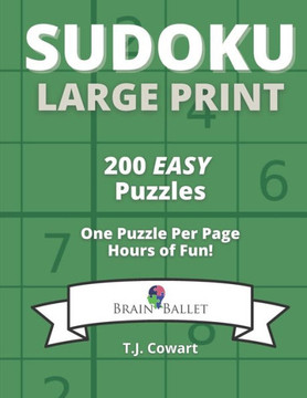 Sudoku Large Print: 200 Easy Puzzles - Large Print