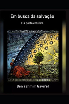 Em busca da salva??o: E a porta estreita