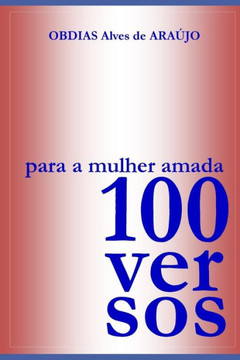 100 Versos Para a Mulher Amada