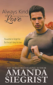 Always Kind Of Love (Mccord Family Novel)