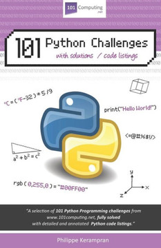 101 Python Challenges: With Solutions / Code Listings 101 Python Challenges: With Solutions / Code Listings
