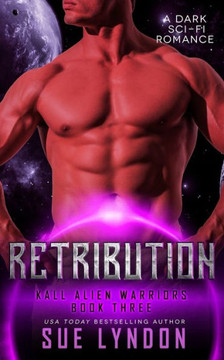 Retribution: A Dark Sci-Fi Romance