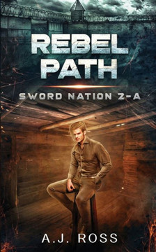Rebel Path: Sword Nation 2-A