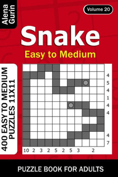 Snake puzzle book for Adults: 400 Easy to Medium Puzzles 11x11 (Volume 20)