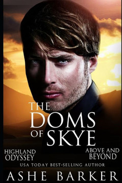 The Doms of Skye: The Skye Duet The Doms of Skye: The Skye Duet