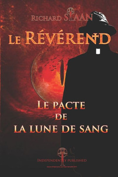 Le pacte de la lune de sang: Le R?v?rend