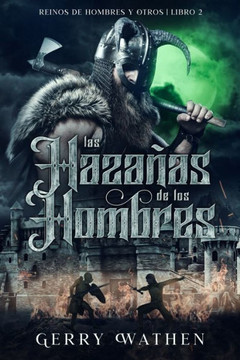 As A??es dos Homens: Reinos de Homens e Outros