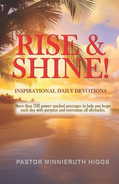Rise & Shine!: Inspirational Daily Devotions