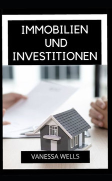 Immobilien Und Investitionen