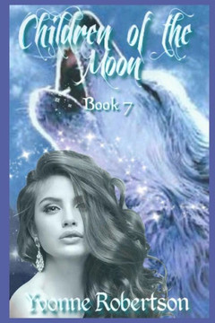 Children of the Moon: Book Seven