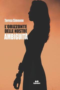 L'orizzonte delle nostre ambiguit?