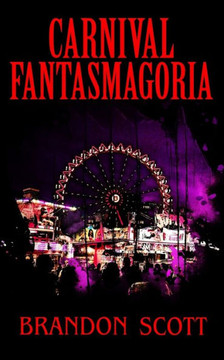 Carnival Fantasmagoria