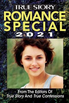 True Story Romance Special 2021