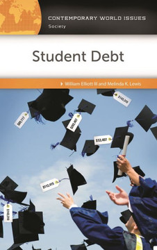 Student Debt: A Reference Handbook