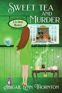 Sweet Tea And Murder Sweet Tea And Murder