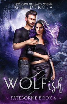 Wolfish: Fateborne