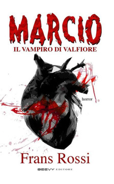 Marcio: il vampiro di Valfiore