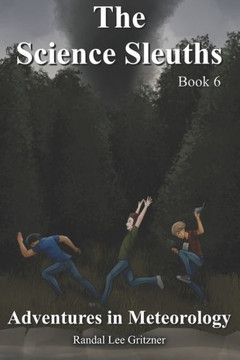 Adventures in Meteorology - Book 6