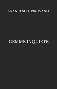 Gemme Inquiete