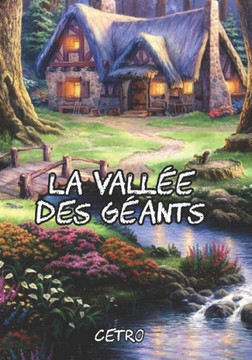 La vall?e des g?ants, roman jeunesse