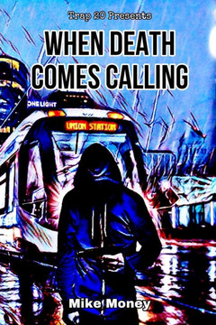 When Death Comes Calling When Death Comes Calling