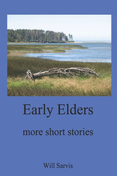 Early Elders: more short stories