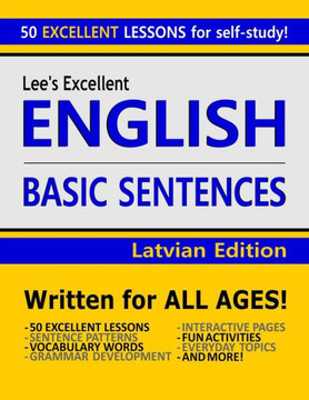Lee's Excellent English Basic Sentences - Latvian Edition