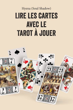 Lire les cartes avec le tarot ? jouer
