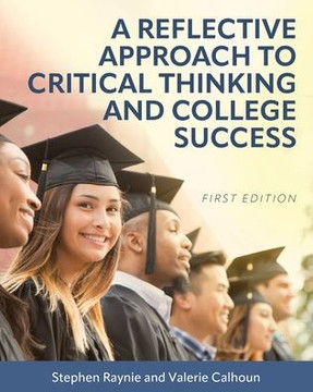 A Reflective Approach to Critical Thinking and College Success
