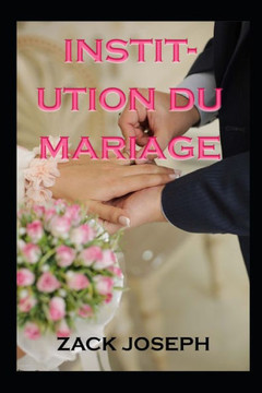 institution du mariage